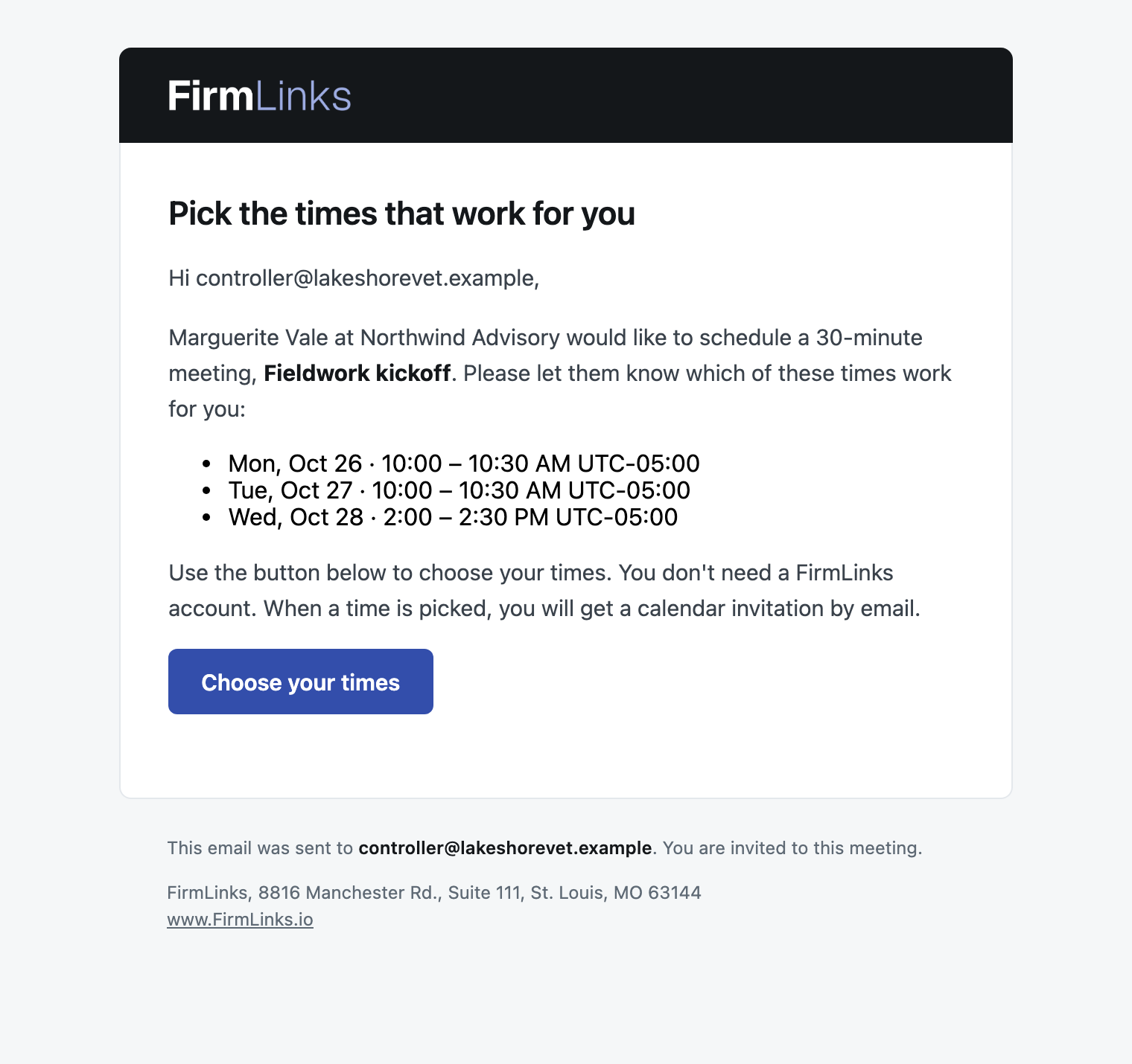 The Pick the times that work for you email: the organizer and their firm, the proposed times with their time zone, and the Choose your times button