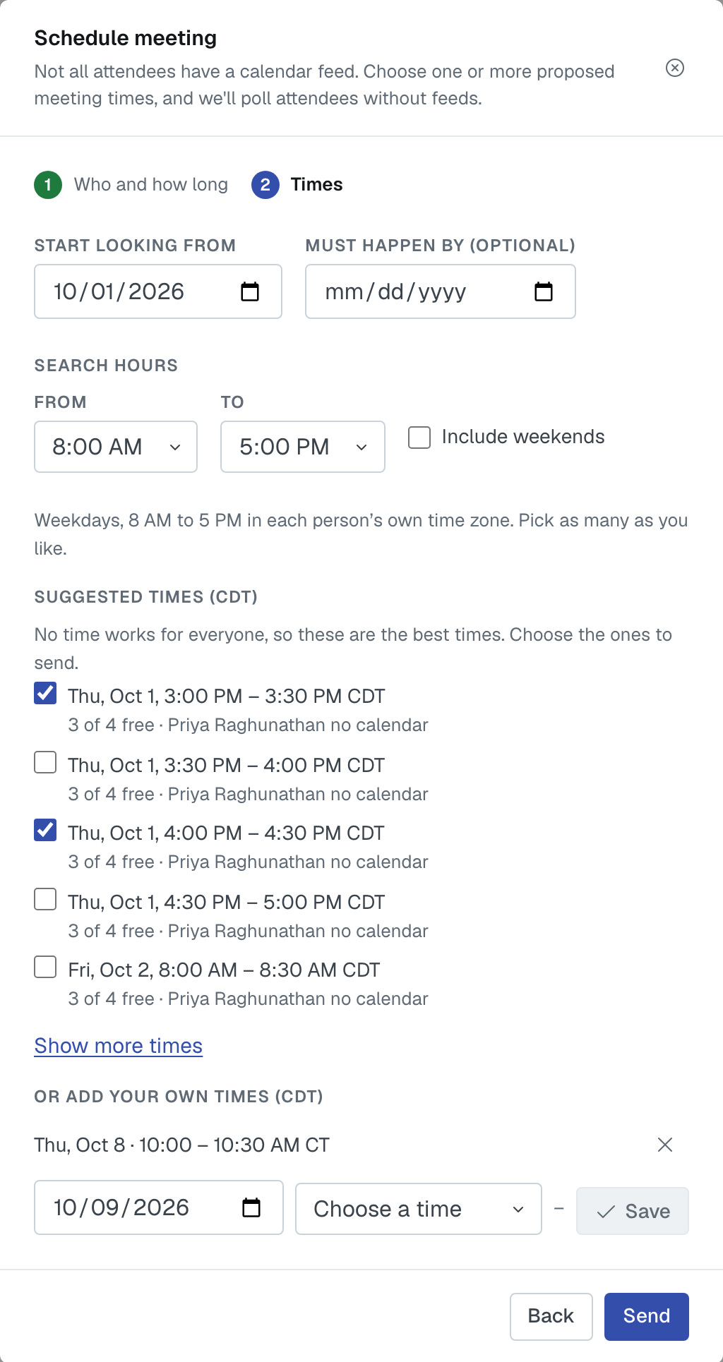 Step 2 when not everyone has a calendar feed: the line saying attendees without feeds will be polled, two suggested times ticked, Show more times, one saved time of your own with its ×, and a half-filled row with its Save button