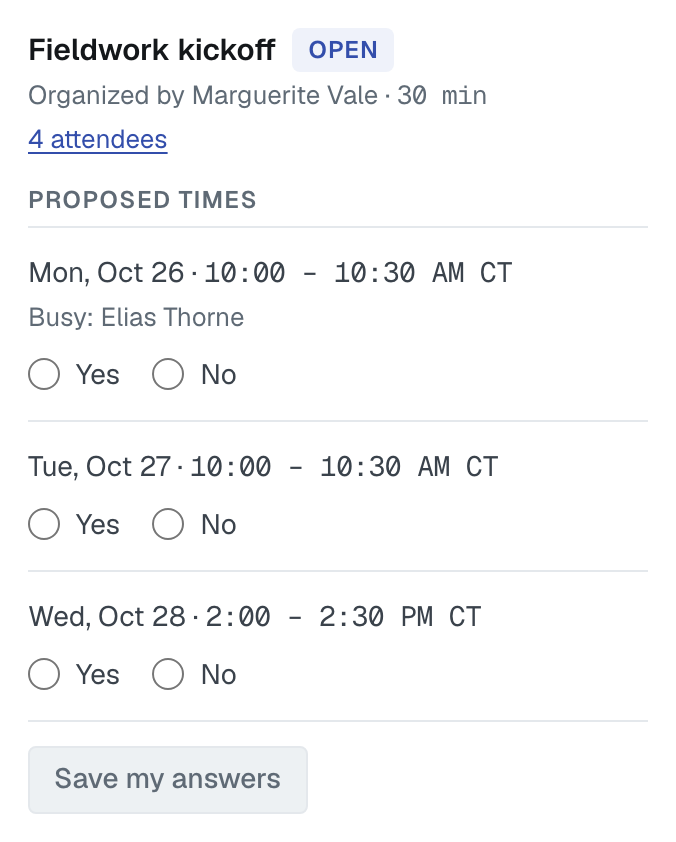 The same open poll as an attendee without a feed sees it: who organized it, Yes and No under each time, and Save my answers, with no counts and no Use this time