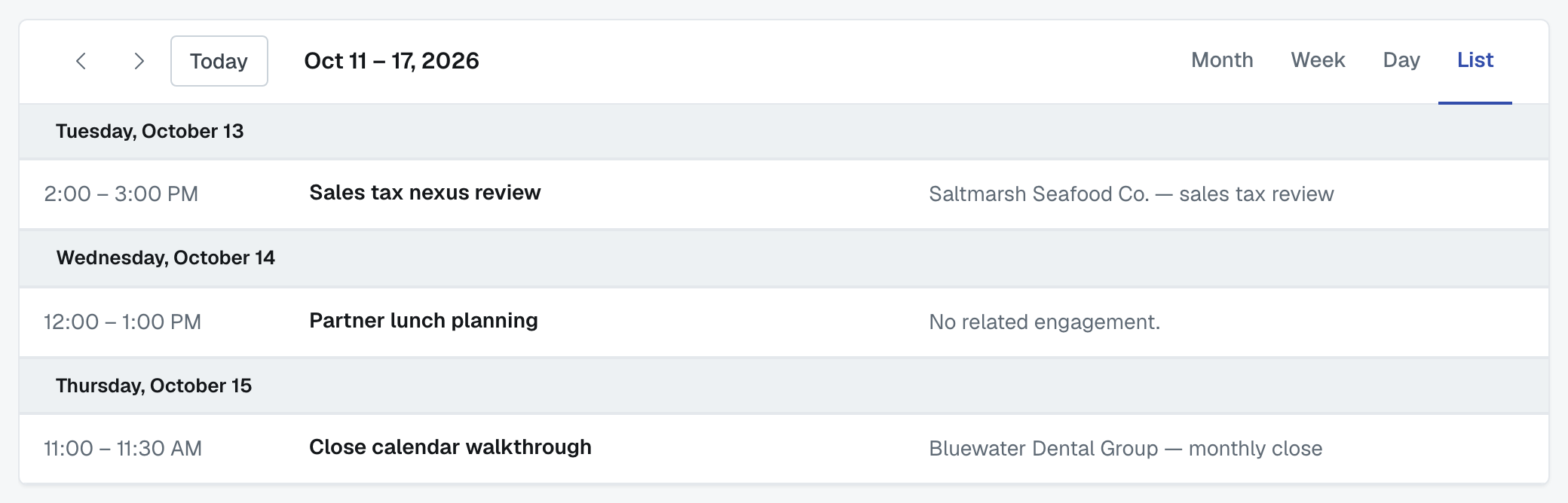 The List view for one week, with each meeting's time, title and engagement, and one meeting reading "No related engagement."