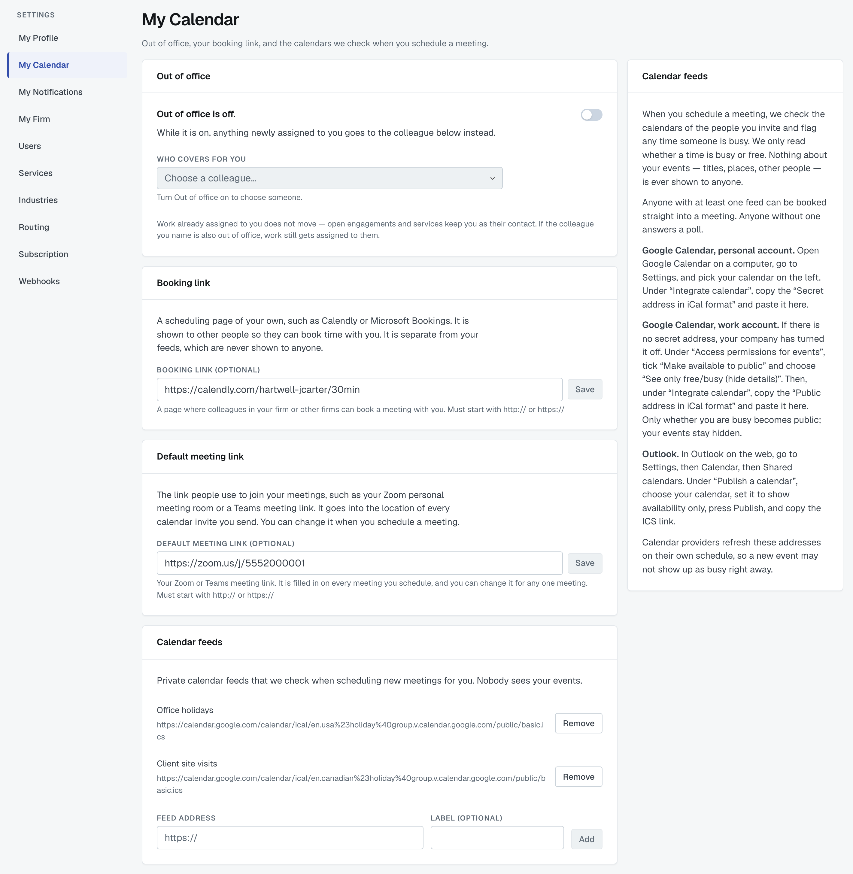 Settings › My Calendar with Out of office off, the Booking link and Default meeting link filled in, two calendar feeds, and the feed directions card on the right