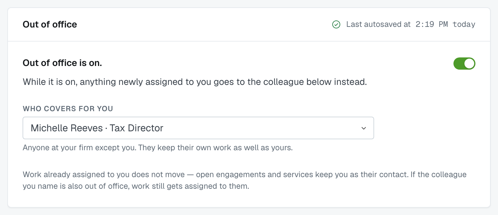 The Out of office card switched on, with a colleague chosen under Who covers for you and the last-autosaved time in its header