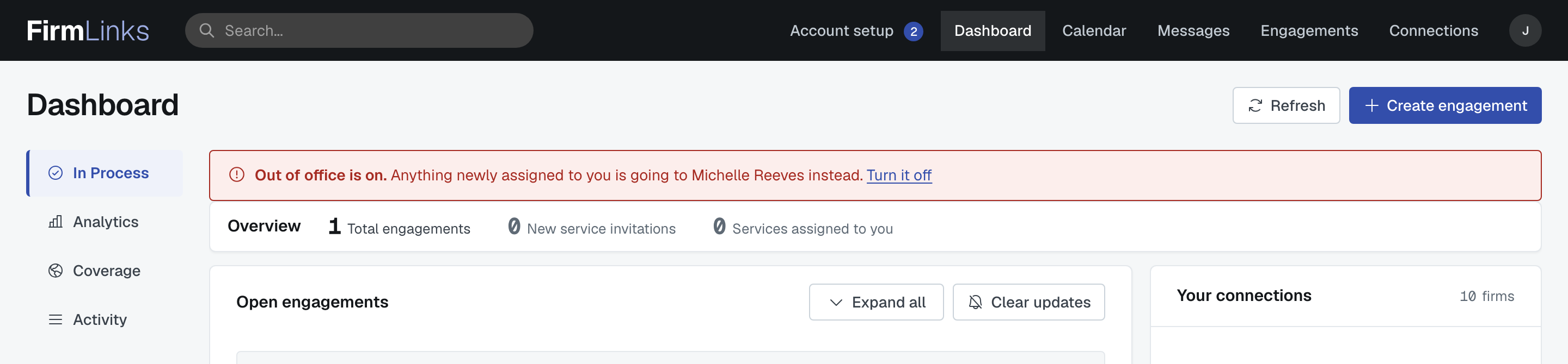 The red Out of office bar across the top of the dashboard, naming the colleague covering and offering Turn it off